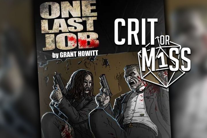 ProjectDerailed's tweet image. In this episode of #CritOrMIss, Tanner reviews #OneLastJob, an #rpg by the creator of #HoneyHeist and #GoblinQuest, @gshowitt! projectderailed.com/crit-or-miss/o…