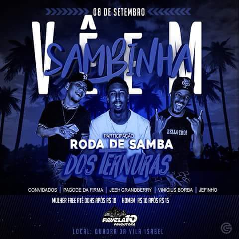 _pgdfirma's tweet image. Dia 8 é dia de Vêem Sambinha alo @favela10 Tmj.. 

@_brunovidalC 
@_pgdfirma 
@oh_toddy 
@HsTinho