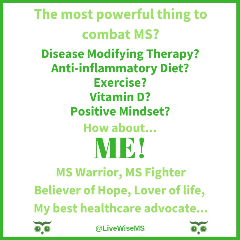 LiveWiseMS's tweet photo. Whatever you do to combat MS, there is one constant and that is YOU! You make it all happen. None of these things will work unless you continue to show up, fight, and never give up. #mswarrior #fightingms #cureMS #msdoesntstopme #strongerthanMS #multiplesclerosis #msstrong💪 https://t.co/ycRGZUf192