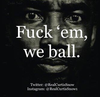 Fuck it we ball