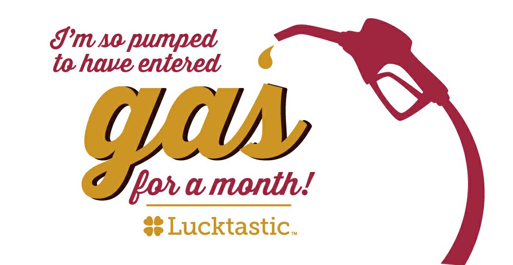 I’m so pumped to have entered Gas for a Month! lucktastic.com/twShareFunnel