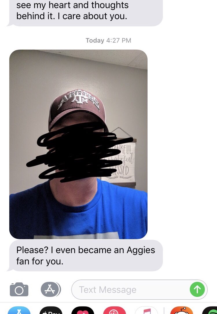 He’s still texting. I haven’t responded. He’s also called. This is part of his most recent text. I have seen this person for a total of 15 minutes of my life.