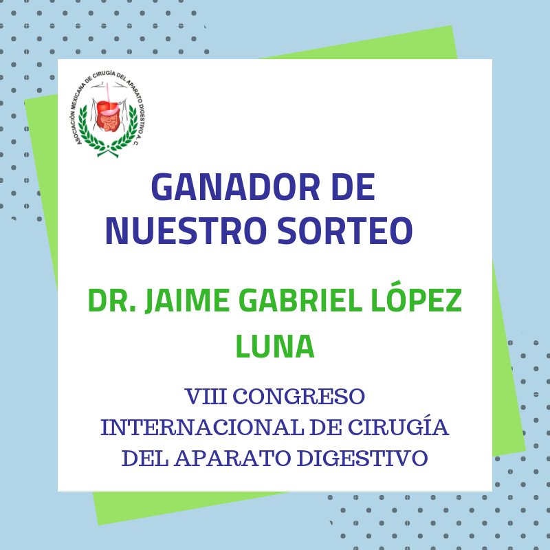 Gracias por su participación en la encuesta de satisfacción del VIII CONGRESO INTERNACIONAL DE CIRUGÍA DEL APARATO DIGESTIVO.