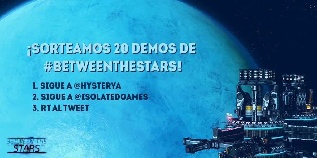 amNizerk's tweet photo. ➡ SORTEO de 20 demos de #BetweenTheStars ⬅

Requisitos: 
1⃣ Sigue a @HysteRya 
2⃣ Sigue a @Isolated_Games
3⃣ RT a este tweet

¡Diremos los ganadores el 06/09 por la noche! 🍀 https://t.co/9WgTwOrz89