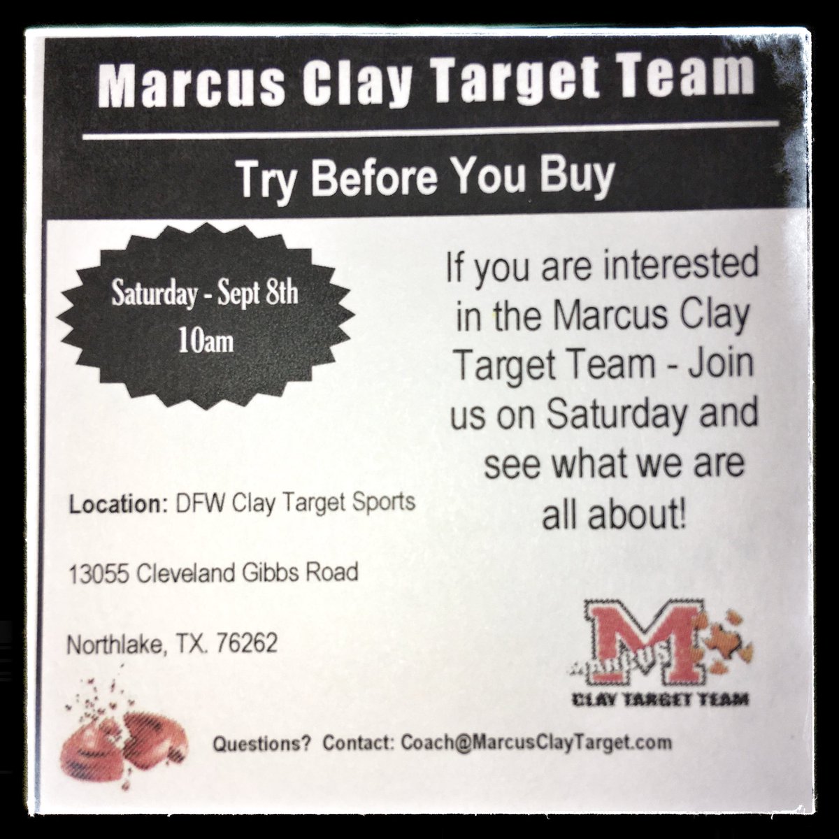 MarcusClayTT's tweet photo. Interested in the Marcus Clay Target Team?

Try Before you Buy
Saturday 9/8 @ 10am
Questions? 
Email: coach@marcusclaytarget.com https://t.co/FUJzPUMAuc