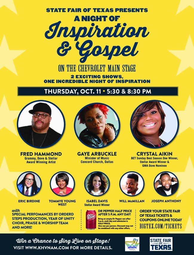 DFWiGospel's tweet photo. Come out for an awesome time to “The State Fair of Texas Presents,” A Night of Inspiration and Gospel, on the Chevrolet Main Stage, Thursday, October 11th at 5:30p & 8:30p.
DFWiGospel will be there! “Two exciting shows, one incredible night of inspiration!” #anightofinspiration https://t.co/cI0u7M91Kf