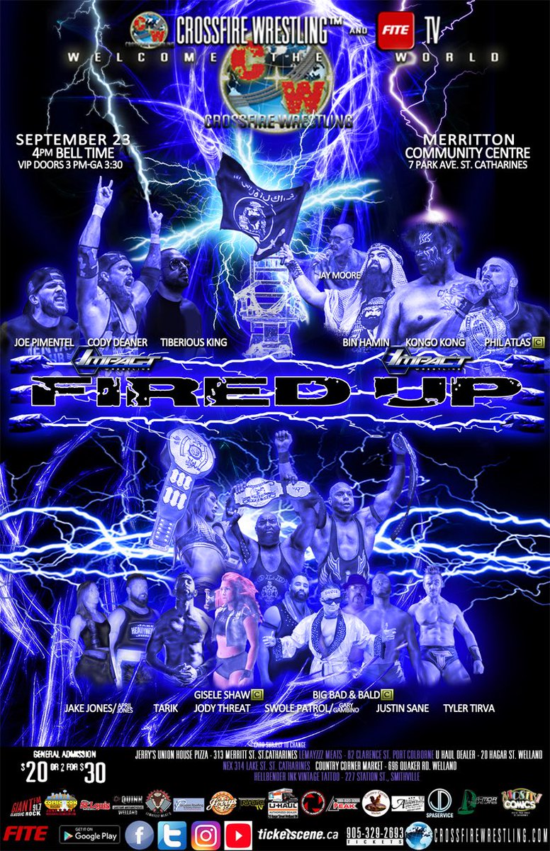 CrossfireCanada's tweet photo. https://t.co/iZf5MYEhC6

@PhilAtlas @Bin_Hamin @RealKongoKong w/@MooreInfamous vs @Mental_Pimentel @CodyDeaner @Tiberious_King September 23rd4pm Bell Time 7 Park Avenue St. @FiteTV TAPING
@MovingNiagara @CCornerMarket @ZeusRATG @pcporterca @917GIANTFM @Pizzajerrys @Hellbender_Ink https://t.co/aT1cJJiKXI