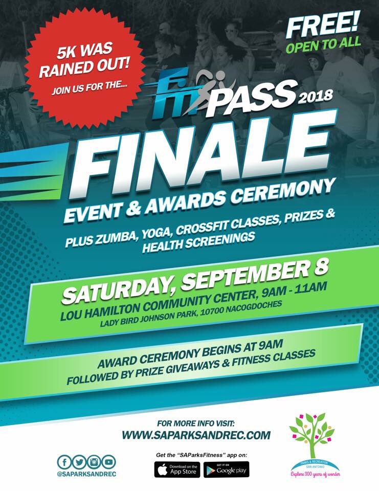 SAParksFitness's tweet photo. Due to heavy rainfall amounts that have already occurred & predicted, the Fit Pass Finale 5k portion has been cancelled Sat., Sept. 8. Join us inside Lou Hamilton Community Center at LBJ Park as we recognize the winners of #FitPass2018! The fun begins at 9 a.m.! https://t.co/zVY0aJOAjn