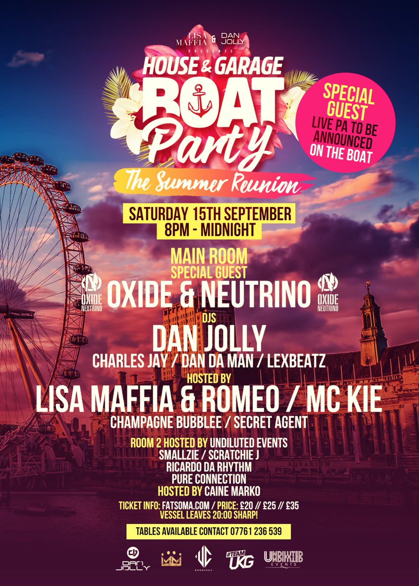 HOUSE &amp; GARAGE BOAT PARTY

Ft <a href="/DJDanJolly/">Dan Jolly</a> <a href="/Lisamaffiauk/">LISA MAFFIA</a> +loads more
