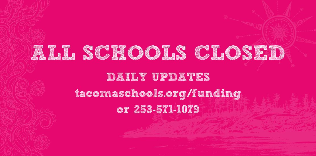 Tacoma Schools on Twitter: "ALL SCHOOLS ARE CLOSED SEPTEMBER 6. The