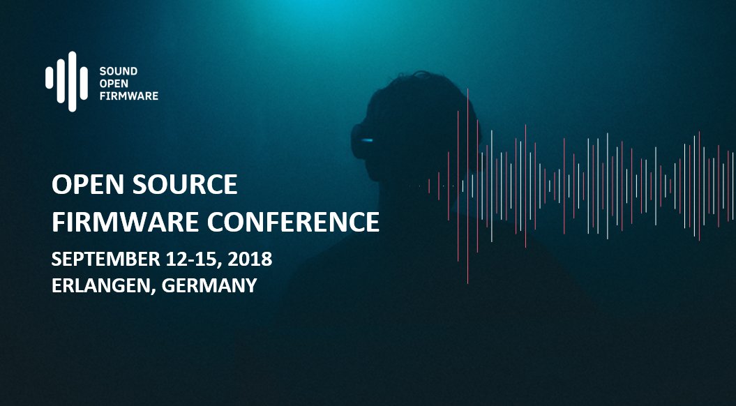 Sound Open Firmware (@thesofproject) on Twitter photo Hello! Hallo! We're going to be giving a talk at <a href="/osfc_io/">Open Source Firmware Conference</a> next Wednesday 9/12. Come learn about how we overcame the challenges we faced open sourcing audio firmware and creating a free SDK. Hope to see you there! sofproject.org/event/open-sou… Hello! Hallo! We're going to be giving a talk at <a href="/osfc_io/">Open Source Firmware Conference</a> next Wednesday 9/12. Come learn about how we overcame the challenges we faced open sourcing audio firmware and creating a free SDK. Hope to see you there! sofproject.org/event/open-sou…