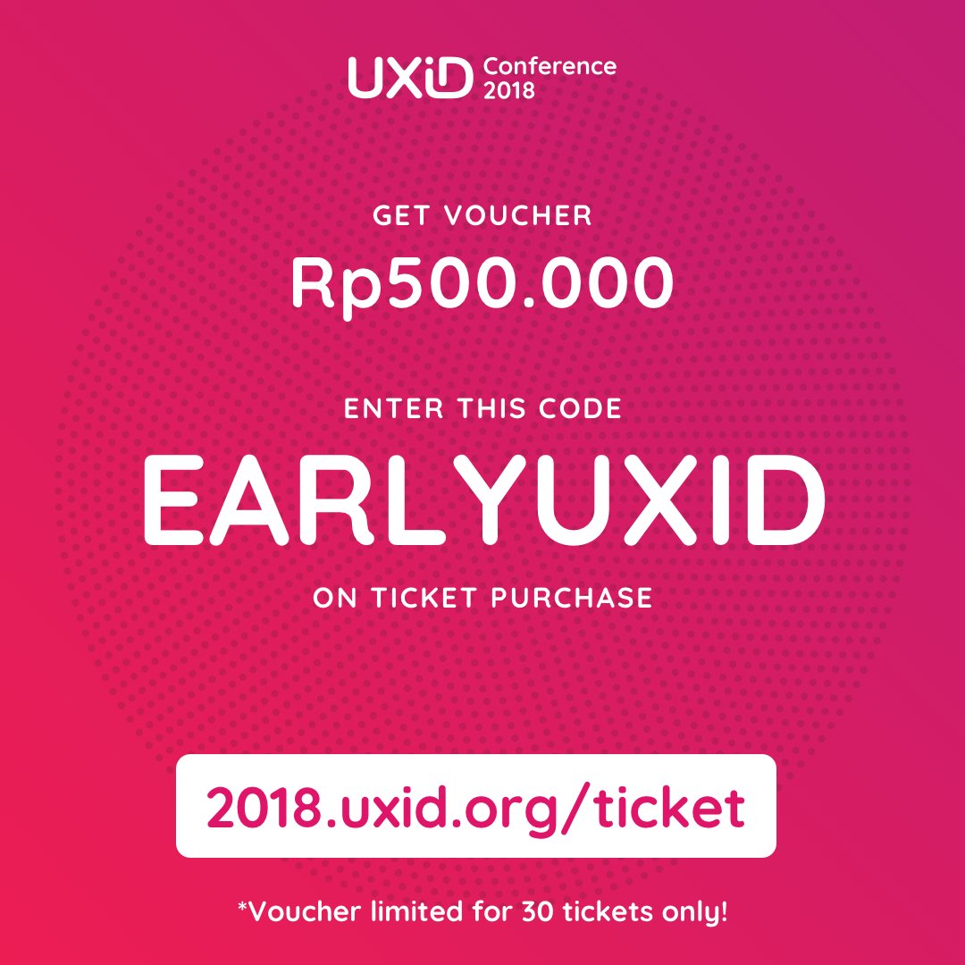 uxindonesia's tweet photo. UXID Conference 2018 Tickets available now!
get your tickets at https://t.co/wiBWFzkQQz

Wanna get the special price? use code: EARLYUXID
to get discount IDR500.000 (limited for 30 tickets only!)
in ticket purchase.

#UXID2018 #GrowingInUX #UXID #conferences https://t.co/qkl142rCeY