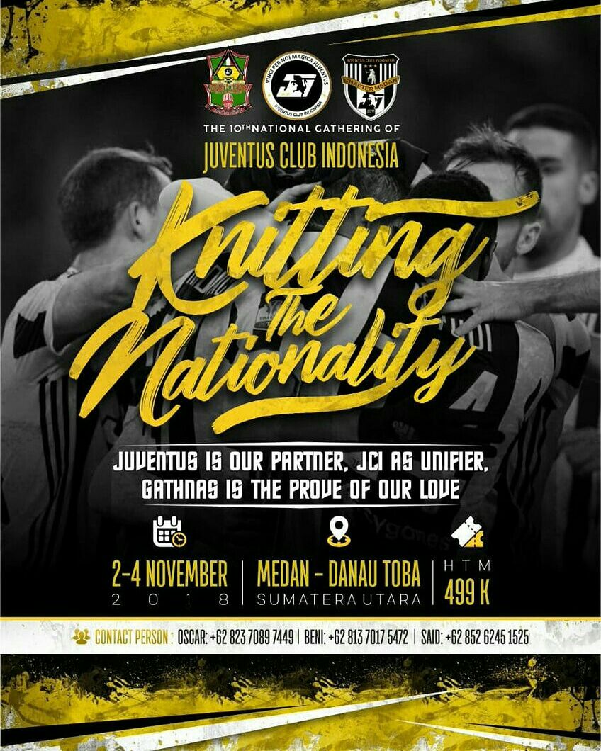 Gathnas 10 Juventus Club Indonesia 2-4 November 2018 di Danau Toba - Medan

Ayoo segera daftarkan diri kalian dan kita bersenang senang bersama keluarga besar Juventus Club Indonesia di Medan.

Untuk Info lebih lanjut silakang Hubungi CP yang tertera di poster.

#jofcindonesia