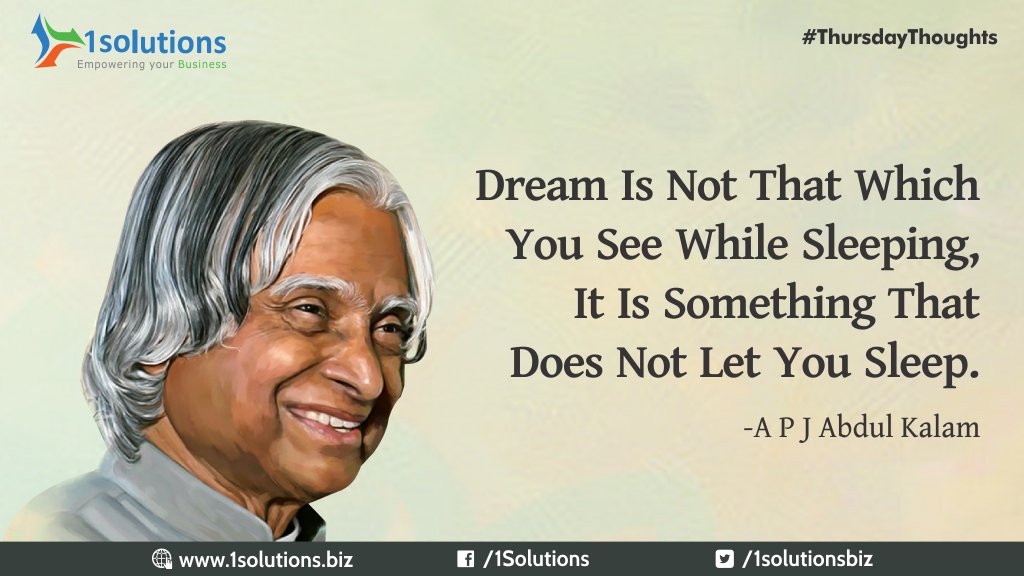 1solutionsbiz's tweet photo. #ThursdayThoughts

“ Dream Is Not That Which You See While Sleeping It Is Something That Does Not Let You Sleep.”
― A P J Abdul Kalam

#MotivationalThoughts #Thoughts #InspirationalThoughts https://t.co/BFCfqymtzb