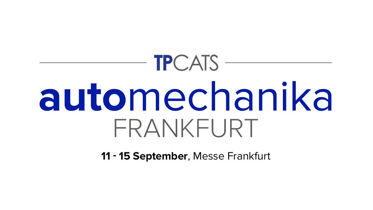 TPCATSNEWS's tweet photo. TPCATS is delighted to announce that we will be exhibiting our specialist emission control systems at Automechanika Frankfurt from September 11th to 15th, 2018. https://t.co/rnLaulmpnk https://t.co/VZhx3ZtT9S
