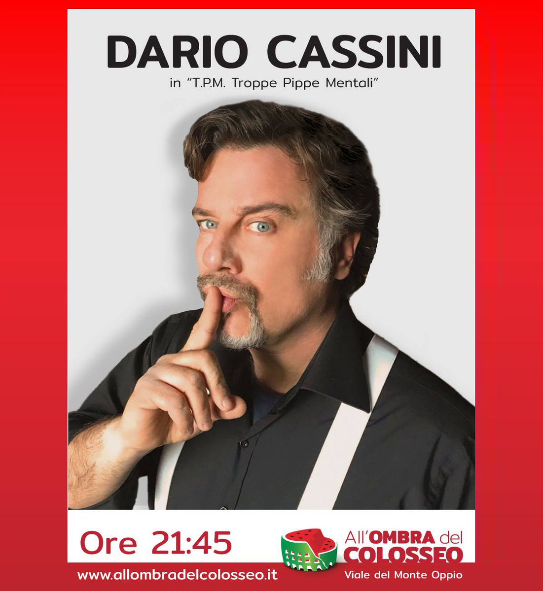 Questa sera torna Dario Cassini in “T.P.M. Troppe Pippe Mentali" sul palco di All’ombra del Colosseo! Info e biglietti => bit.ly/CheSpettacolo
Info e biglietti => bit.ly/CheSpettacolo
 #EstateRomana #Cabaret #AllOmbraDelColosseo #StreetFood #Aperitivo
