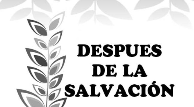 After Salvation Discipleship Booklet in Spanish: bit.ly/2MOsY7k #AfterSalvation #DiscipleshipBooklet #DiscipleshipBookletInSpanish
