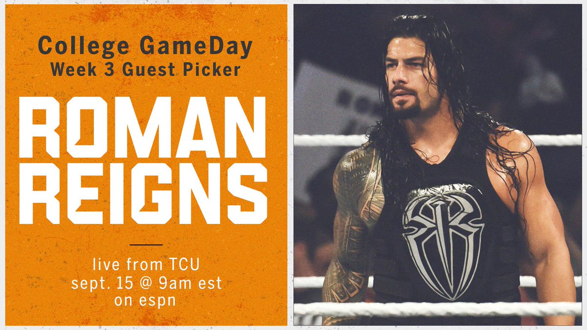 CollegeGameDay's tweet image. * CUE THE DRUM ROLL * 

And the Week 3 guest picker is ... @WWERomanReigns!