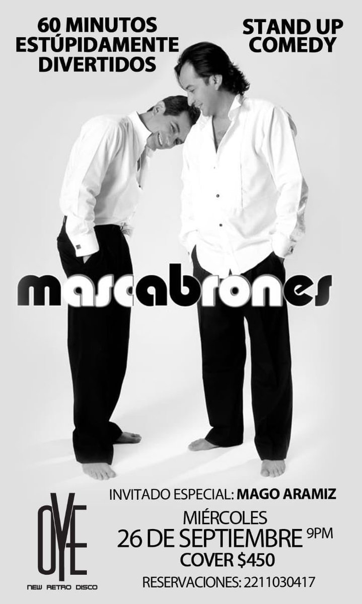 foto_sintesis_p's tweet photo. Miércoles 26 de Septiembre, #OYENewRetro Disco presenta show de "Los #MASCABRONES" @RMascabrothers Freddy y German Ortega #MASCABROTHER. Un show #StandUp Comedy con "60 minutos estúpidamente divertidos"; y de invitado especial el @magoaramiz. boletos al 2211030417.
@AngelloWolf https://t.co/fH4Dp0XG9l