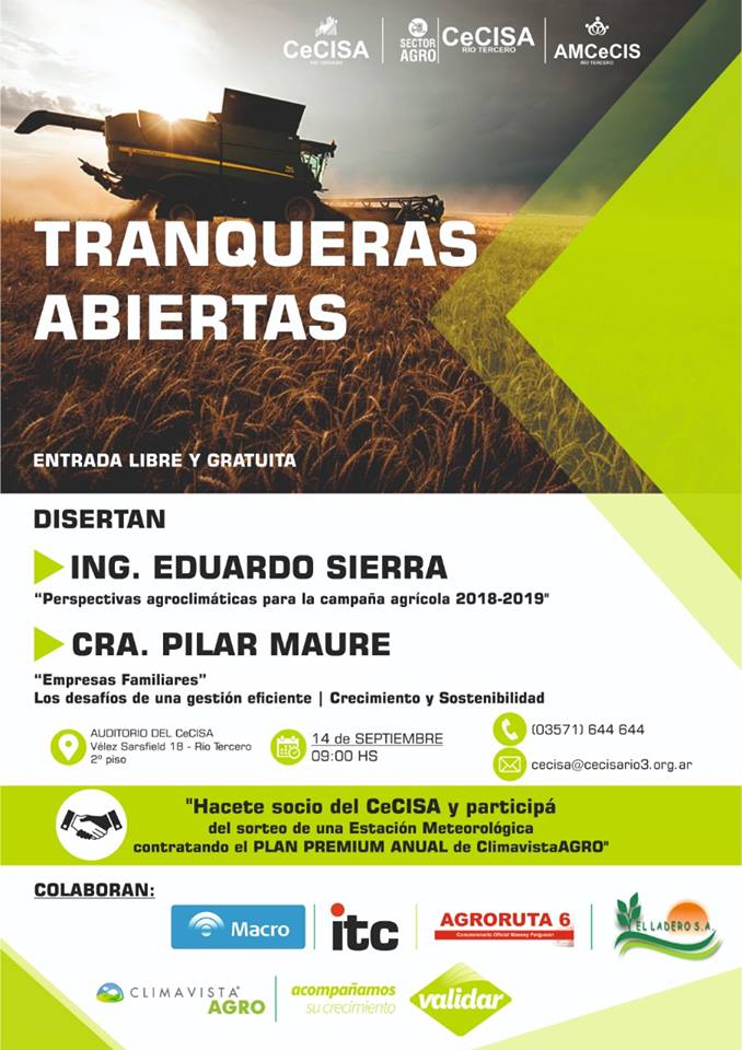 👉Mañana 14/09 a las 9h - #Cecisa Agro - Evento Tranqueras Abiertas  con <a href="/IngSierraEdu/">Ing. Eduardo Sie rra</a> <a href="/PilarMaure/">Pilar Maure</a>.

¿Estas en Rio Tercero o cerca? 
Inscribite ya  ➡️bit.ly/2xcqpRM

Vení! Además Puedes Ganar 1 Estación Meteorológica 
📌bit.ly/2xd34iX