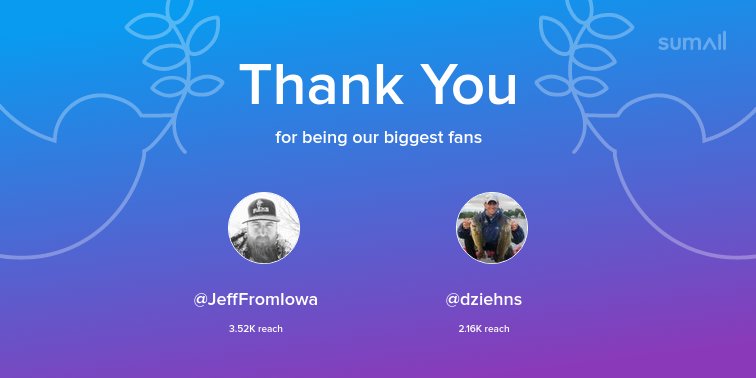 Our biggest fans this week: <a href="/JeffFromIowa/">Whitetail Bucks Wisc</a>, <a href="/dziehns/">Drew ziehnert- Ziehnert Guide Service</a>. Thank you! via sumall.com/thankyou?utm_s…