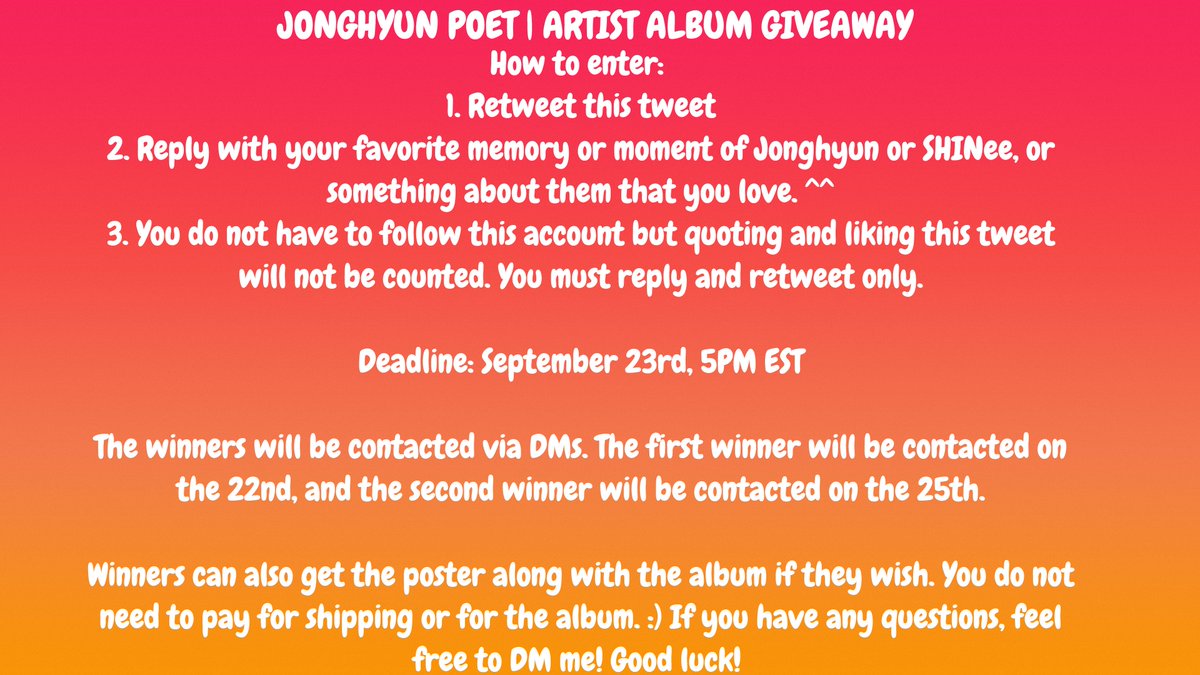 wqnderlvsts's tweet photo. 📣 [POET | ARTIST WORLDWIDE GIVEAWAY]

Hello! To celebrate the establishment of the Shiny Foundation and to support our Jonghyunnie at the end of the year music awards, I will be giving away two albums! ^^ 

Please read the rules before retweeting.

#POET_ARTIST #SHINee #JONGHYUN https://t.co/58mA1xIFyY