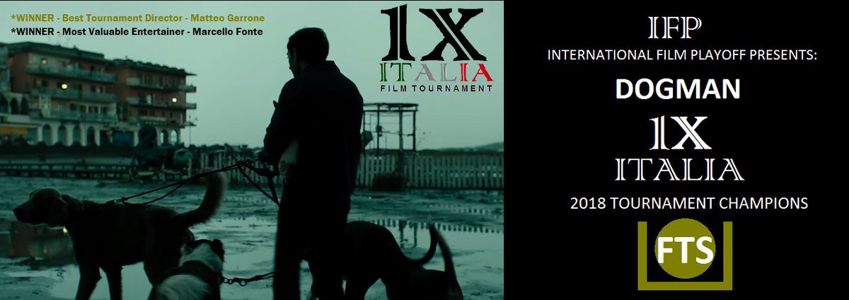 ITALIA 1X FILM TOURNAMENT 2018: We congratulate DOGMAN on winning this years Tournament.
Mateo Garrone - Best Director 
Marcello Fonte - Most Valuable Entertainer 
#dogman #Supportindiefilm
#ItalianFilm #Italy #IndieFilm 
#IFP