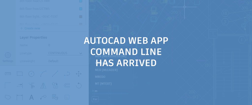 CADDirectR's tweet image. The #Command_Line in the #AutoCAD_Web_App Is Here dlvr.it/Qk5NV7