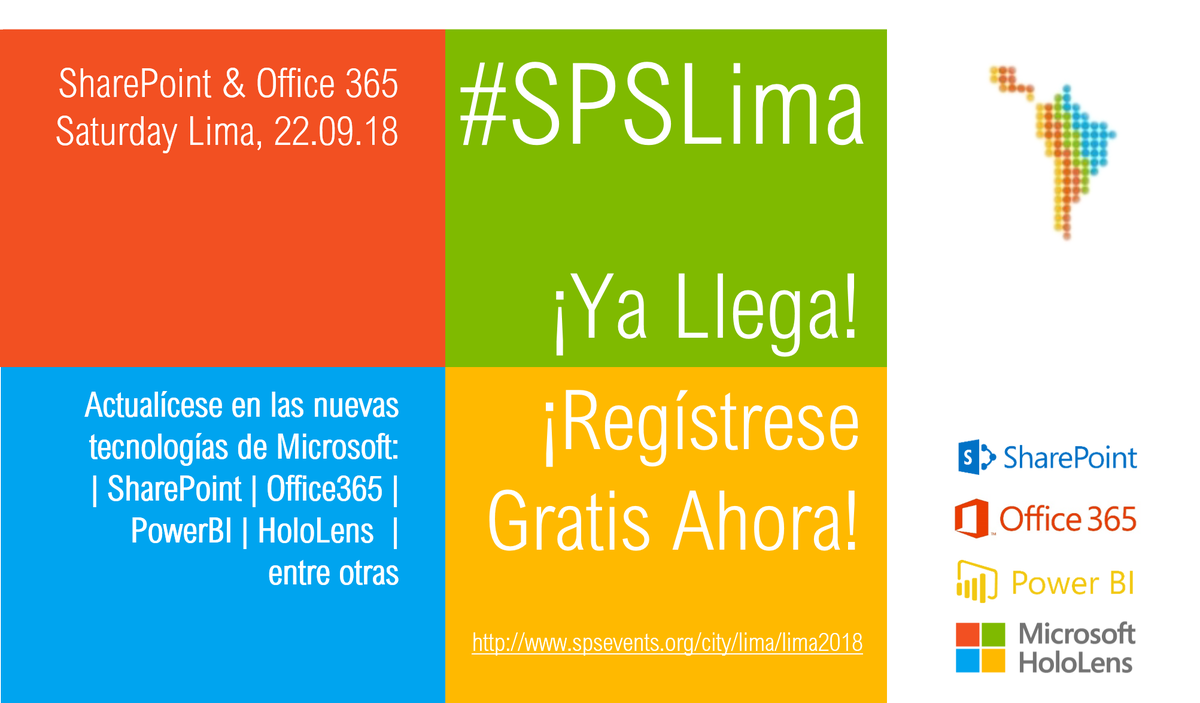 com_splatam's tweet photo. Ya llega SharePoint &amp; Office 365 Saturday Lima, 22.09.18 | Capacítese en las nuevas tecnologías de #Microsoft : #SharePoint #Office365 #PowerBI #HoloLens entre otras | ¡Regístrese Gratis Ahora! https://t.co/GOKqFO7Eag #SPSLima @TSISAS @spslima_ @SPS_Events https://t.co/dhb1KZYkXY
