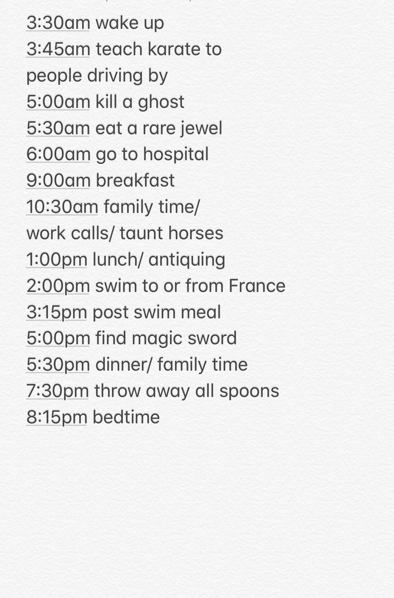 Here’s a glimpse at my daily schedule.