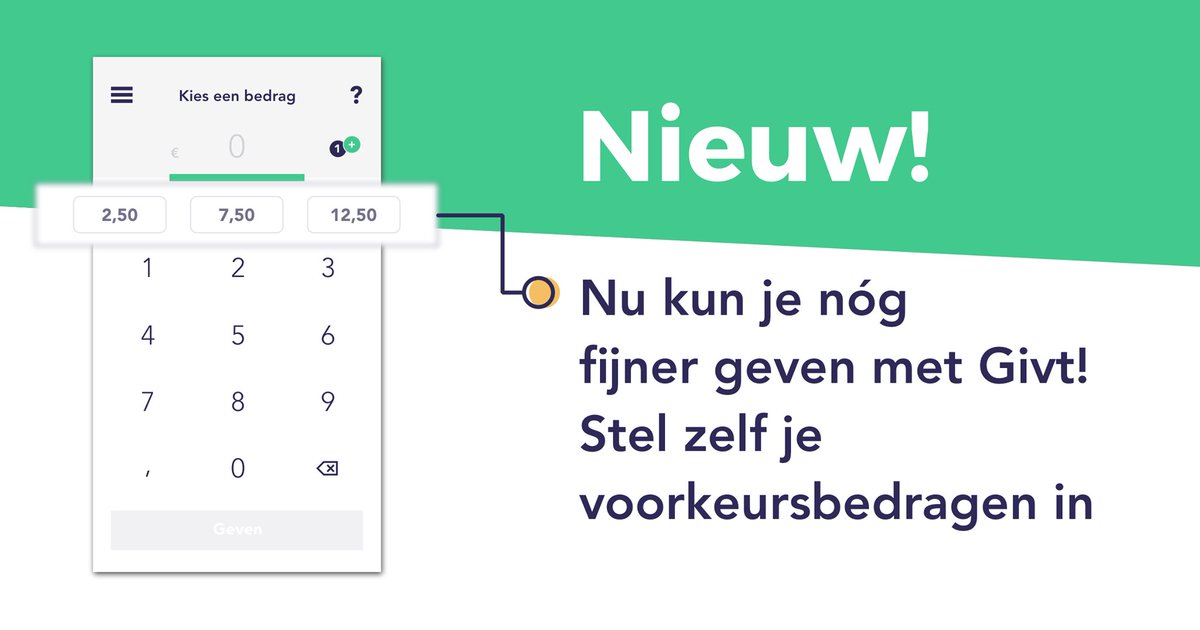 Nieuw! We hebben jullie feedback ter harte genomen en de 'sneltoetsen' gewijzigd naar 'voorkeursbedragen'. Zo kun je nóg fijner geven met Givt! Kijk hiervoor in het menu onder 'Voorkeursbedragen' en bepaal zelf de bedragen. Eitje toch? 😀 Veel geefplezier!