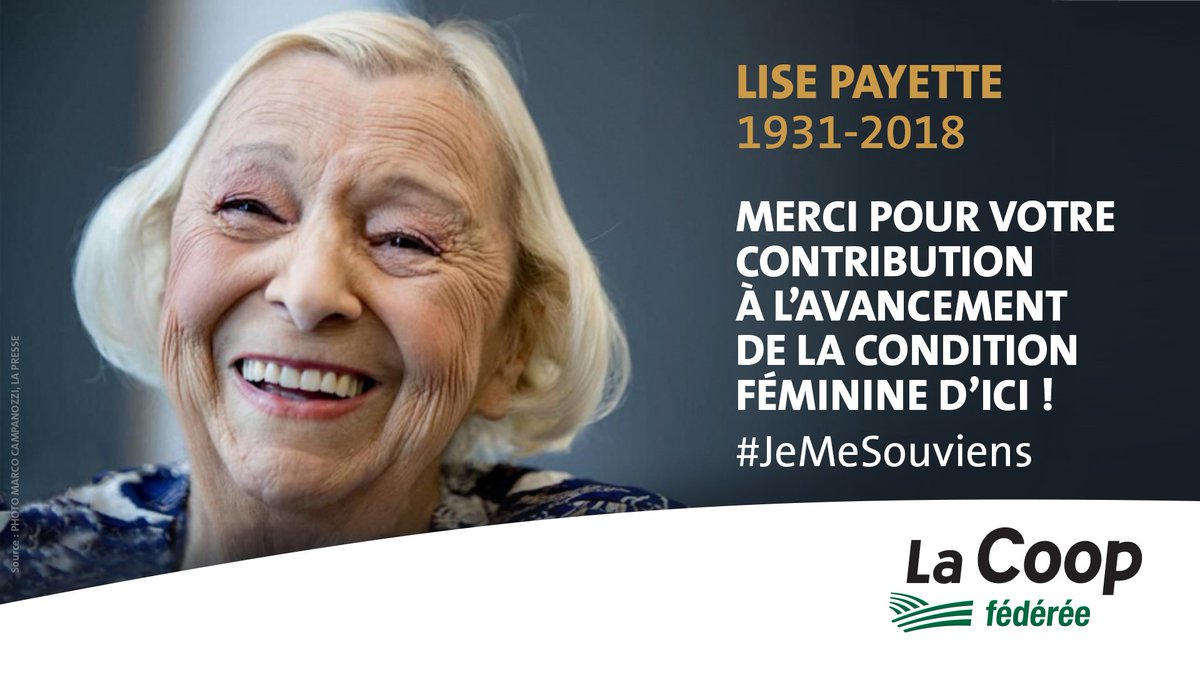 .@LaCoop_federee, ses 120 000 membres et ses 18 000 employés offrent ses plus sincères condoléances aux amis et aux proches de Lise Payette bit.ly/2MPxWke!