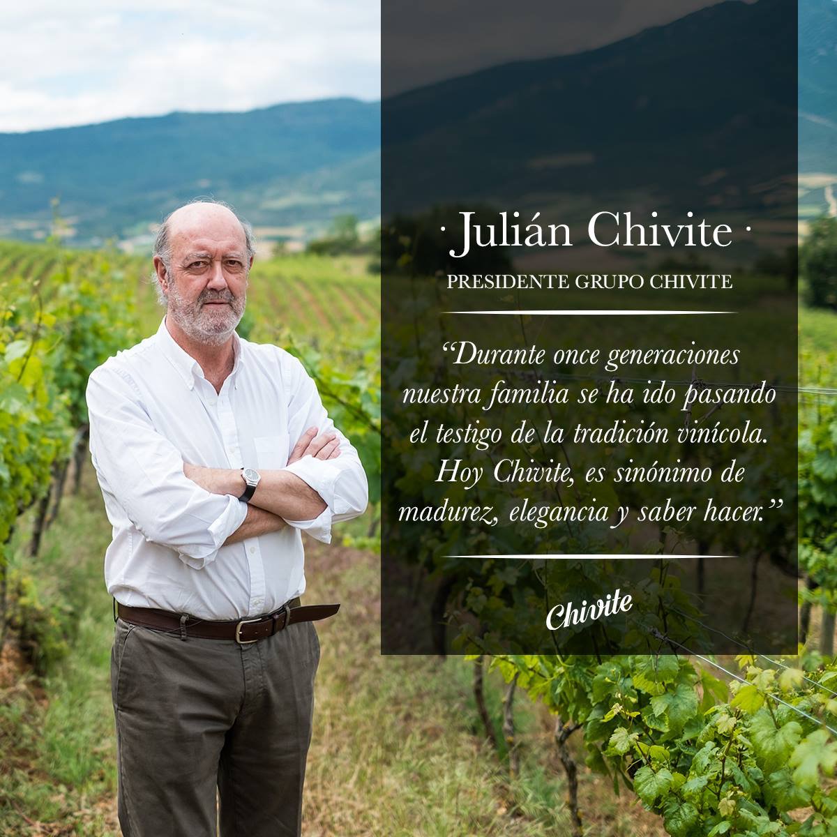 "Hoy Chivite, es sinónimo de madurez, elegancia, y saber hacer" Julián Chivite, Presidente de <a href="/ChiviteEstates/">J.Chivite F. Estates</a> #BodegasGPE #VinosGPE #FincasÚnicas #VinosSingulares