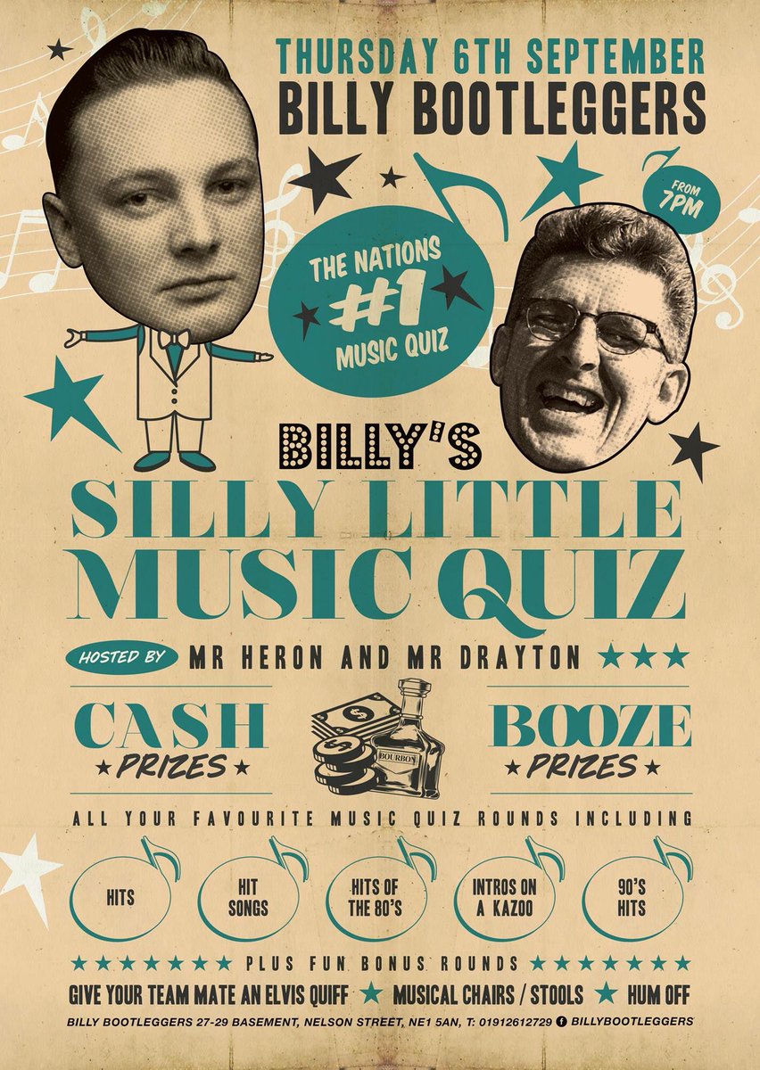 It's finally arrived... 
You asked for a quiz with intros on a kazoo, musical chairs, a hum off and a 'give your mate an Elvis quiff' bonus round... And here it is! 

Tonight Billy's Silly Little Music Quiz with Mr Heron &amp; Mr Drayton all for only a quid each #NEFollowers