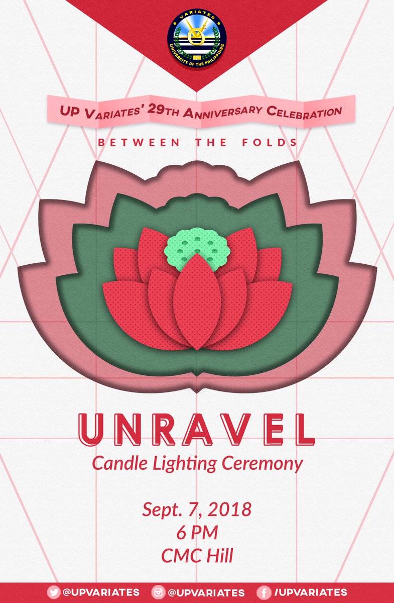 UPVariates's tweet photo. The UP Variates invites everyone in celebrating our 29th year of turning impossibilities into probabilities!
Venture between the folds, and be your own masterpiece by joining us in
UNRAVEL: Candle Lighting Ceremony
September 7
6 PM
CMC Hill
#UPV29
#BetweenTheFolds https://t.co/fsX1eEY0U3