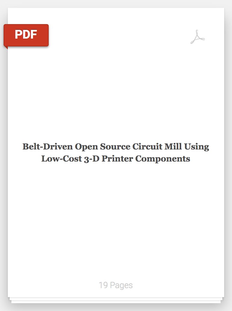 gshap_r's tweet image. Belt-Driven Open Source Circuit Mill Using Low-Cost 3-D Printer Components academia.edu/37347133/Belt-… #3dprinting