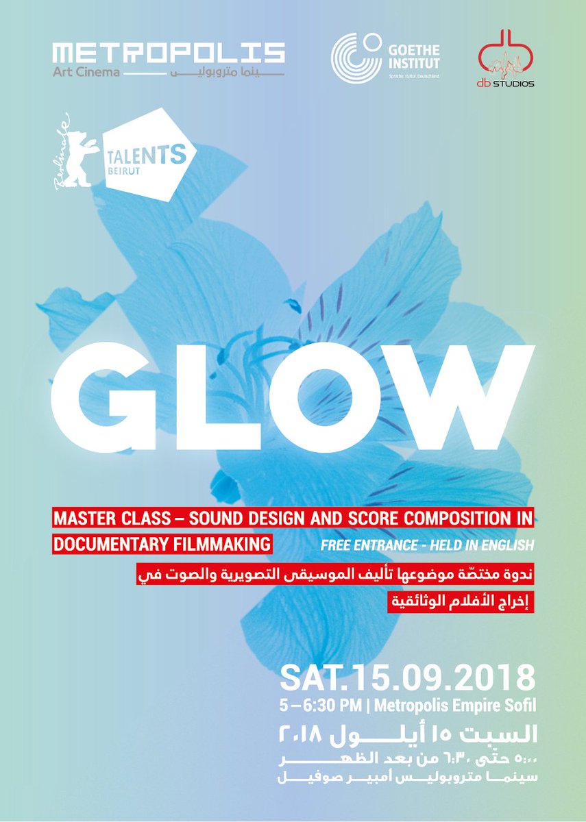 TalentsBeirut's tweet photo. Open Master Class on Sound &amp; Score Composition in Documentary Filmmaking: "Creating Sonic Stories for the Senses" on Saturday, September 15, 2018 | 17:00 to 18:30 @metropolislb. Free entrance. In English.
#TalentsBeirut #Sound #SoundDesign #ScoreComposition https://t.co/gkyPCIdm8l