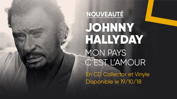 Fnac On Twitter Musique Nouveaute Mon Pays C Est L Amour De Johnny Hallyday En Cd Collector Et Vinyle Est Disponible En Precommande Sortie Prevue Le 19 Octobre Prochain