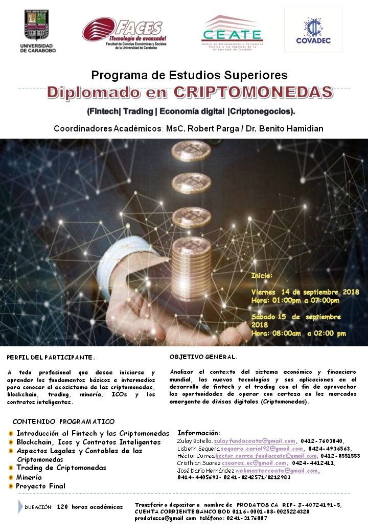 Diplomado en Criptomoneda Inicio Viernes 14 de Septiembre y Sabado 15 de Septiembre, mayor informacion a traves de Webmasterceate@gmail.com