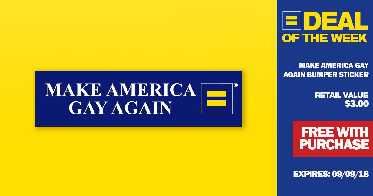 HRC's Deal Of The Week: "Make America Gay Again" Sticker!