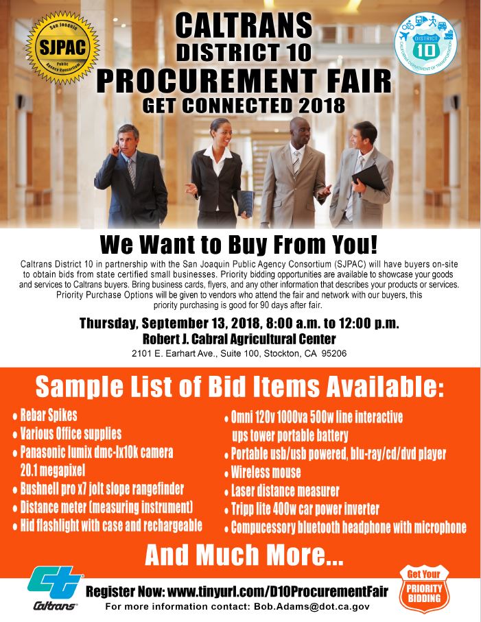 Caltrans District 10 A Couple Of Great Business Opportunities Are Coming To Stockton Both On The Same Day Same Location Check Out The Small Business Procurement Expo As Well