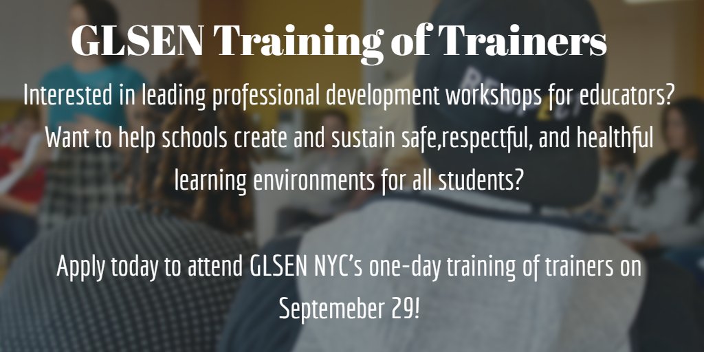 GLSENNYC's tweet photo. Apply today to work with @GLSENNYC to lead professional development workshops for educators: https://t.co/DkuXFeaRyi https://t.co/v0ZnQ0CWjv