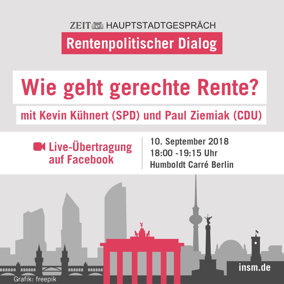 Insm Wie Geht Gerechte Rente Dies Diskutieren Der Jusos Vorsitzende Kuehnikev Spd Und Der Bundesvorsitzende Der Junge Union Paulziemiak Cdu Am 10 September Im Zeit Hauptstadtgesprach Auf Einladung Der Insm Live Ubertragung Auf