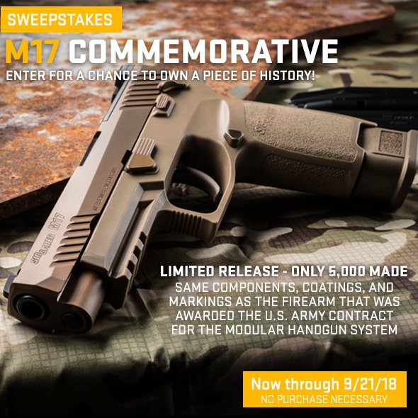 WIN a piece of history - 1 of only 5,000 - through our M17 Commemorative sweepstakes! Includes serialized #M17 Commemorative and a matching serialized certificate of authenticity, matching serialized challenge coin and M17 collector’s case. Enter here: sigsauer.com/promotion/m17-…