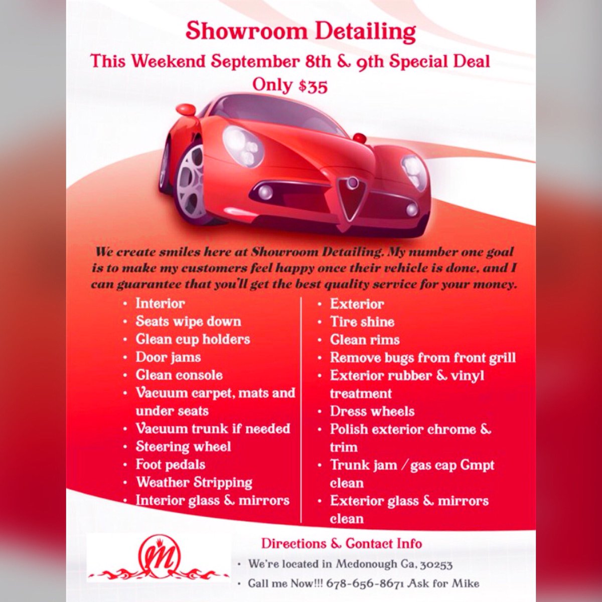 Mike2gone's tweet image. THIS WEEKEND SPECIAL FOR SATURDAY AND SUNDAY IS $35 Contact me Now!!! Checkout my business Ig page also at showroomdetailing32 . We’re located in Mcdonough Ga. Contact Me!!! At 678-656-8671 and ask for Prices . Owner of Showroom Detailing me Michael Allen Jr. 💯💯💯✅✅✅