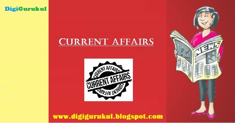 DigiGurukulBlog's tweet image. Current Affairs : 06-09-2018 in English / Hindi dlvr.it/QjLcfY