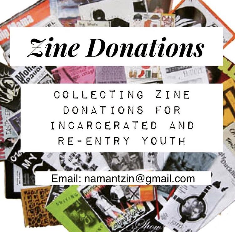 zine drive for incarcerated + re-entry youth! donate some zines (no drugs/nudity pls)—they’ll be collected in LA over the next 6 weeks☀️