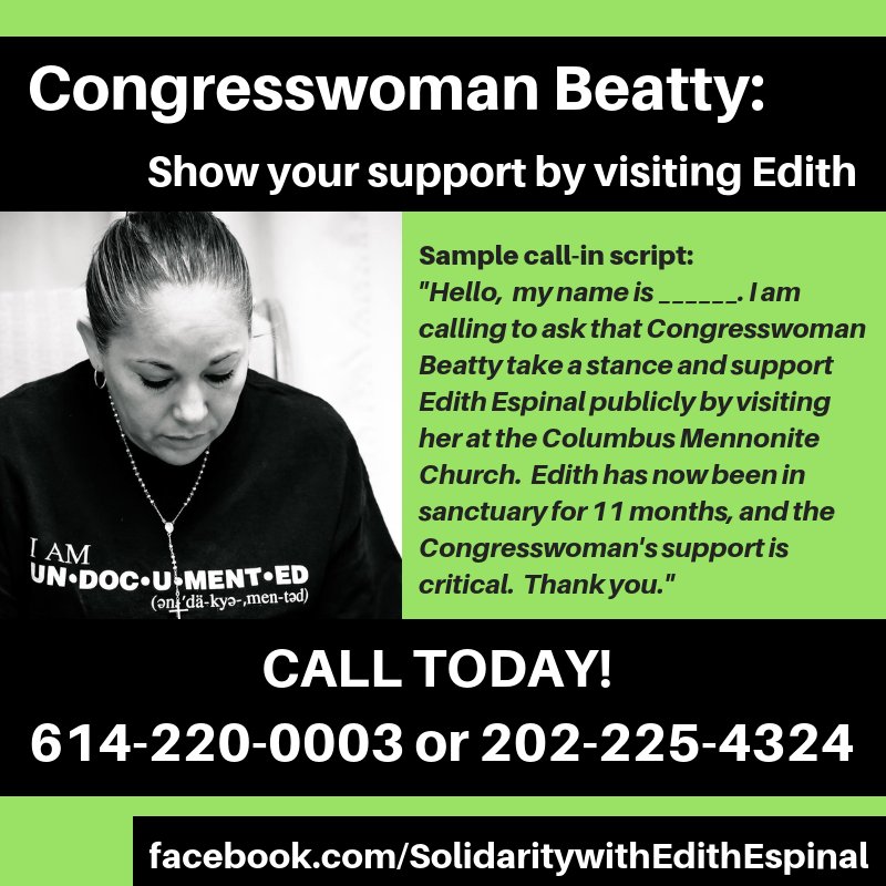 CbusSanctuary's tweet photo. PLEASE CALL AND SHARE! Help us get more calls out this week to Congresswoman Beatty's office, asking that she show her support by visiting #EdithEspinal. https://t.co/UcJAOKtjWq