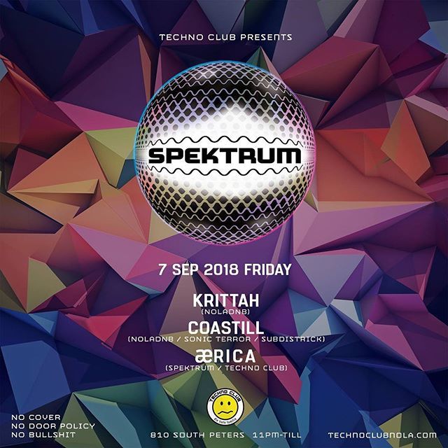 Tomorrow! #coastill #krittah #spektrum #technoclub #dnb #NolaDnB ift.tt/2MUNWkP