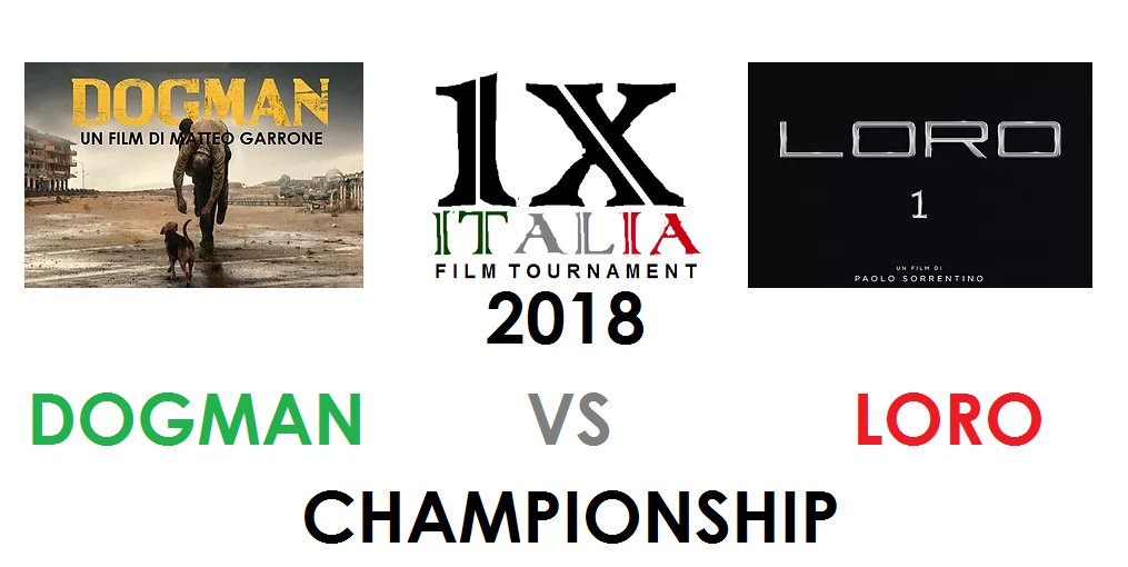 ITALIA 1X 2018 CHAMPIONSHIP - Will feature DOGMAN vs LORO 1
#Dogman #Loro
#supportindiefilm #italianfilm 
#indiefilm #filmtournament